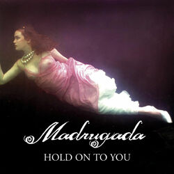 Cover of Hold On To You