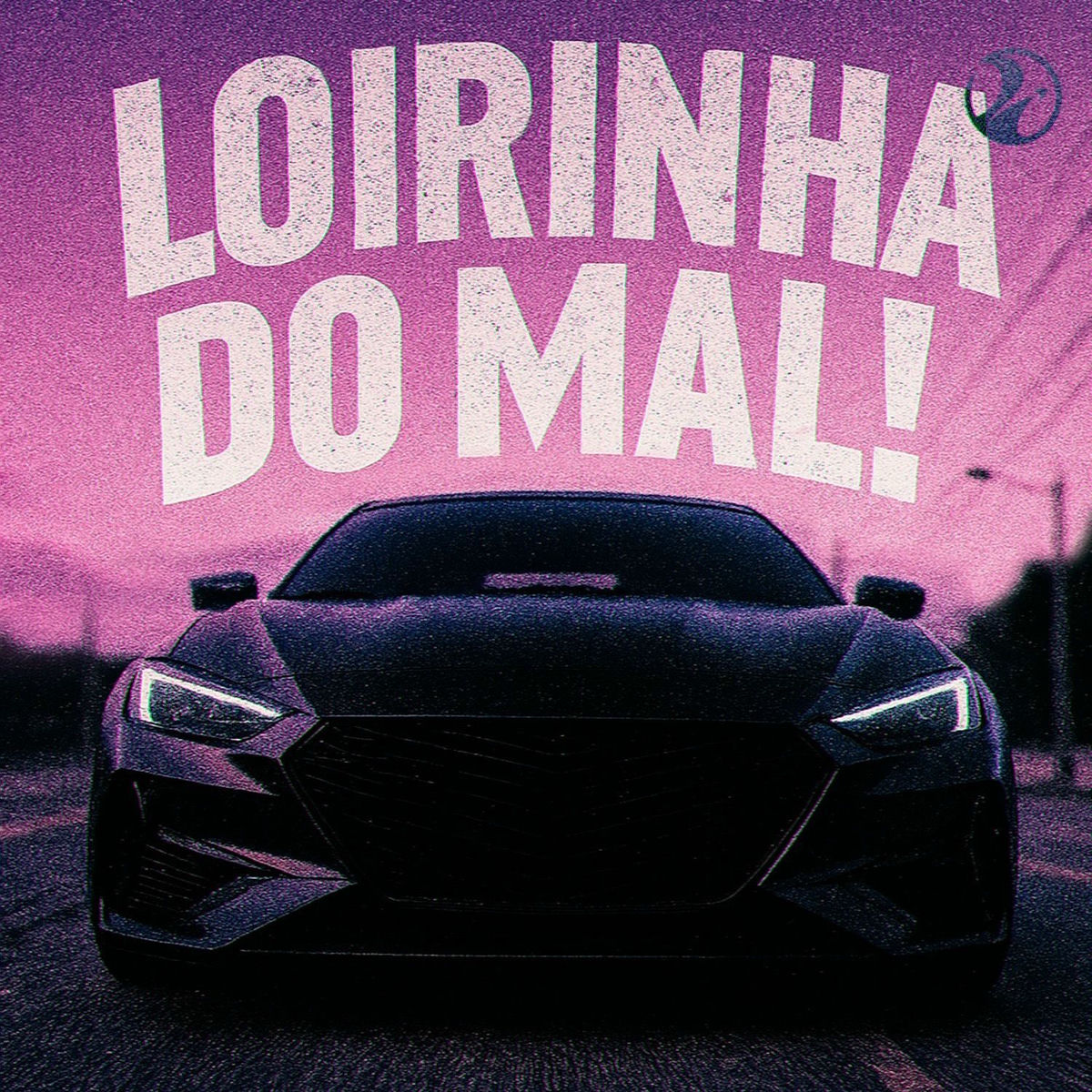 Album cover of Loirinha do mal!