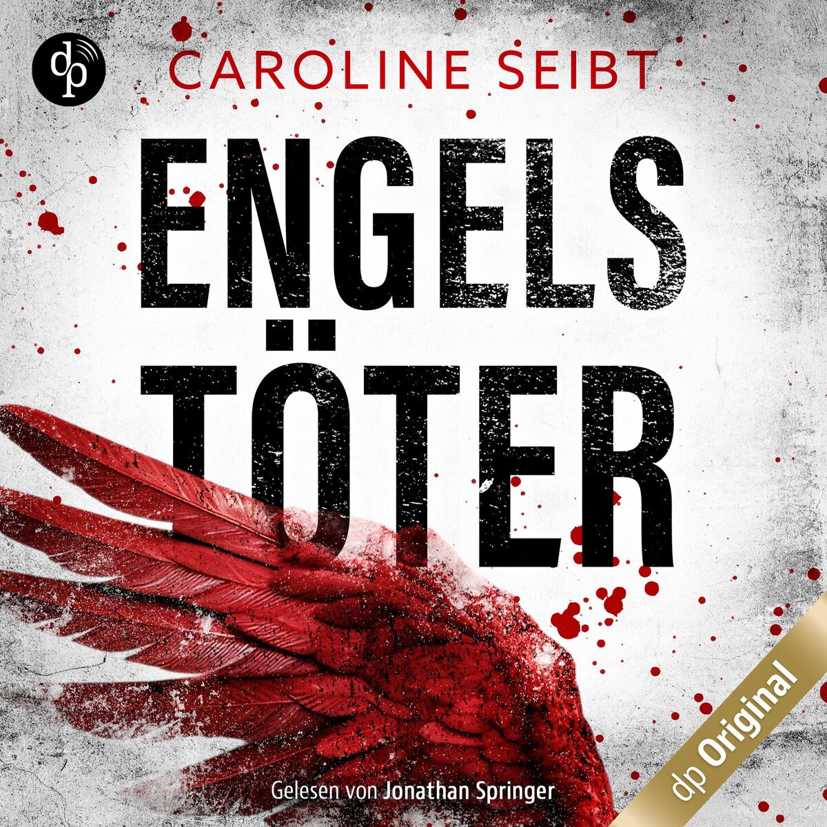 Album cover of Engelstöter - Ein Theo Weiland-Thriller, Band 2 (Ungekürzt)