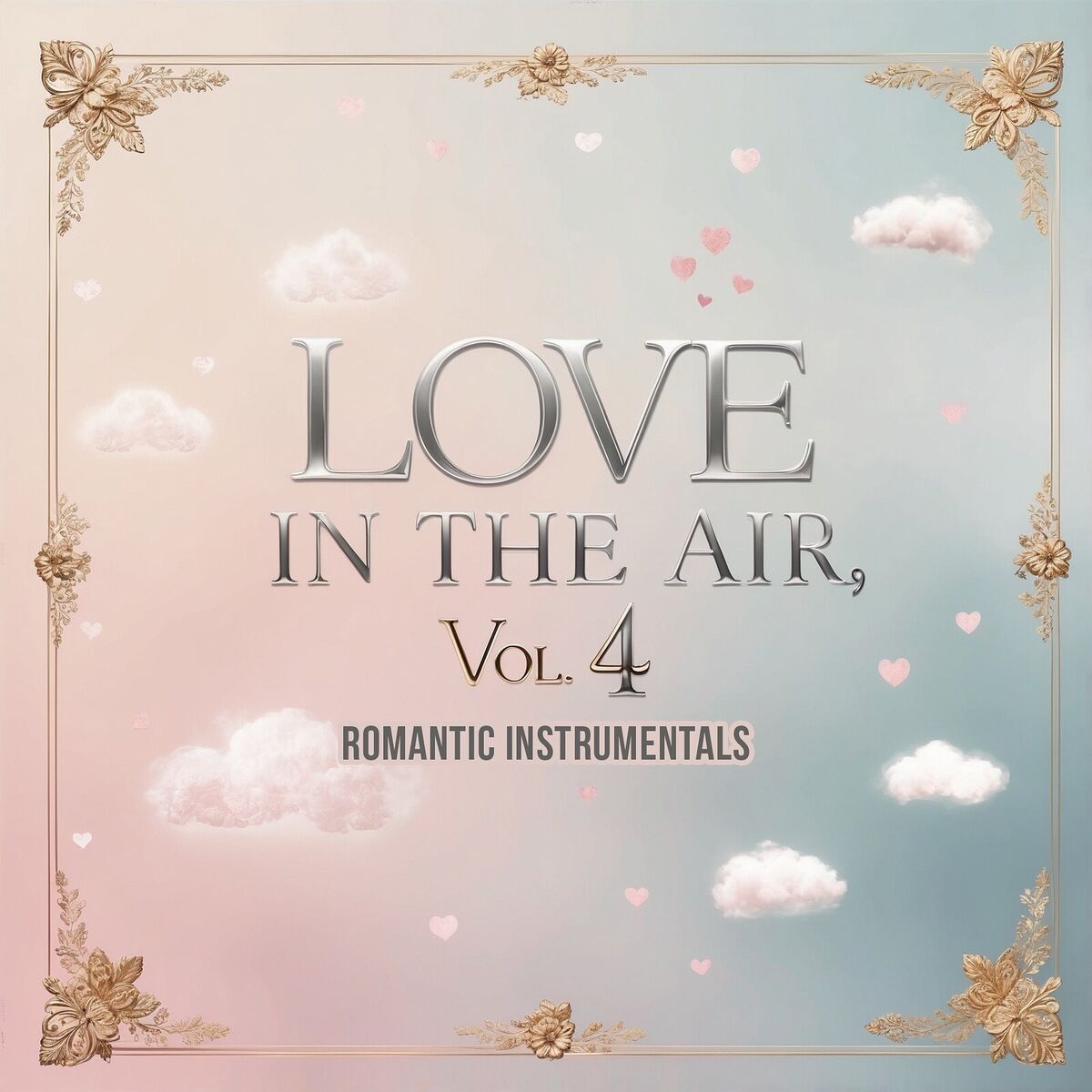 Album cover of Love in the Air, Vol. 4 (Romantic Instrumentals)
