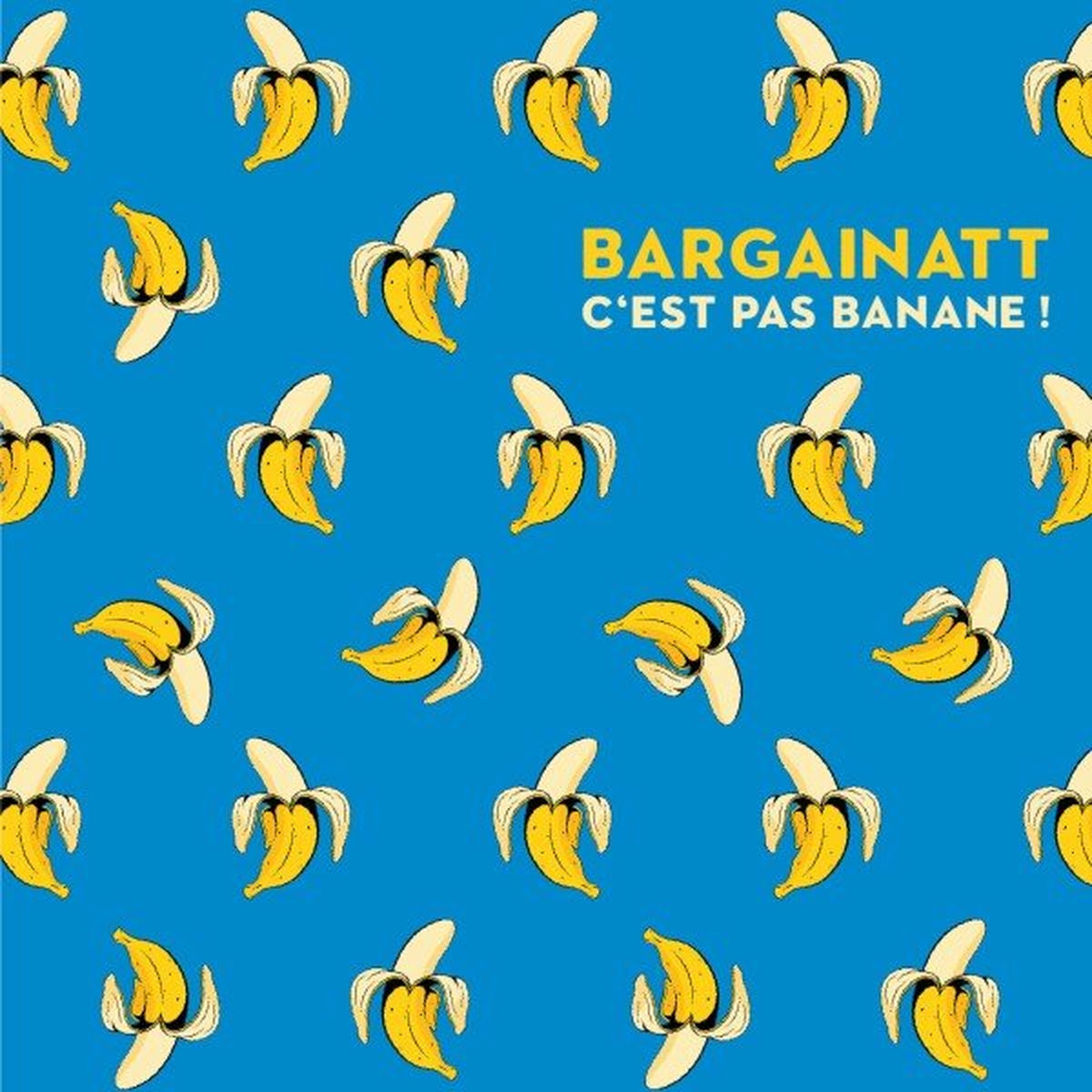 Album cover of C'est pas banane!
