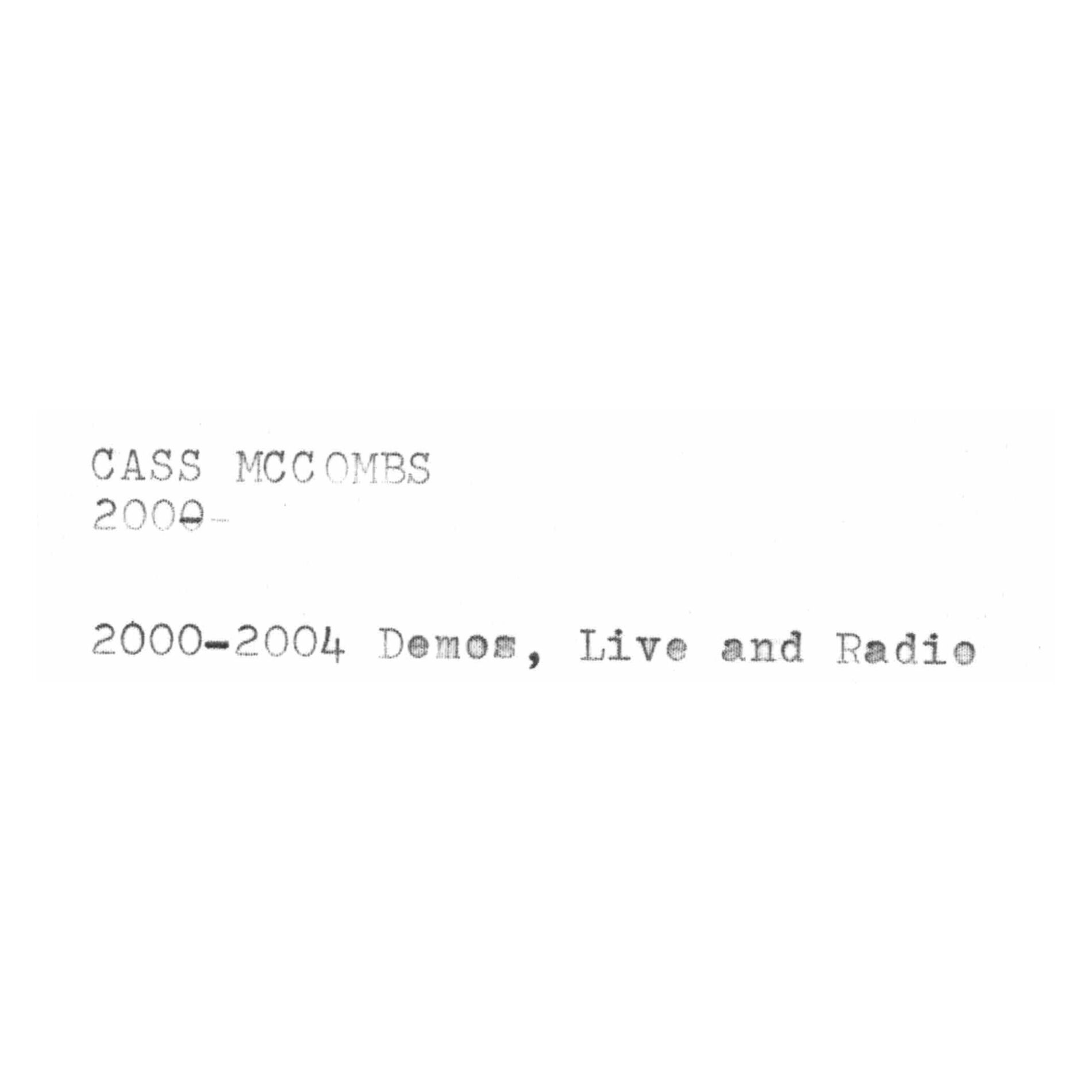 Album cover of 2000-2004 Demos, Live and Radio