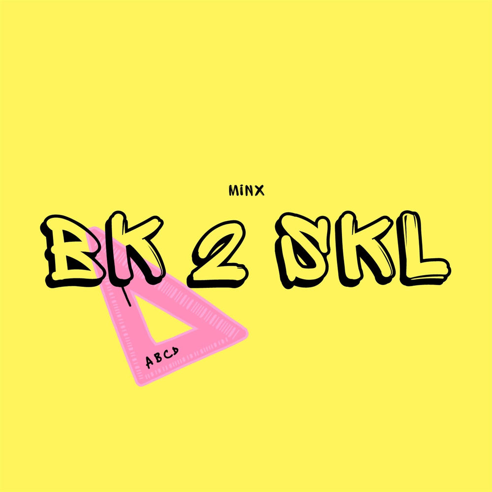 Album artwork for Bk 2 Skl by Minx