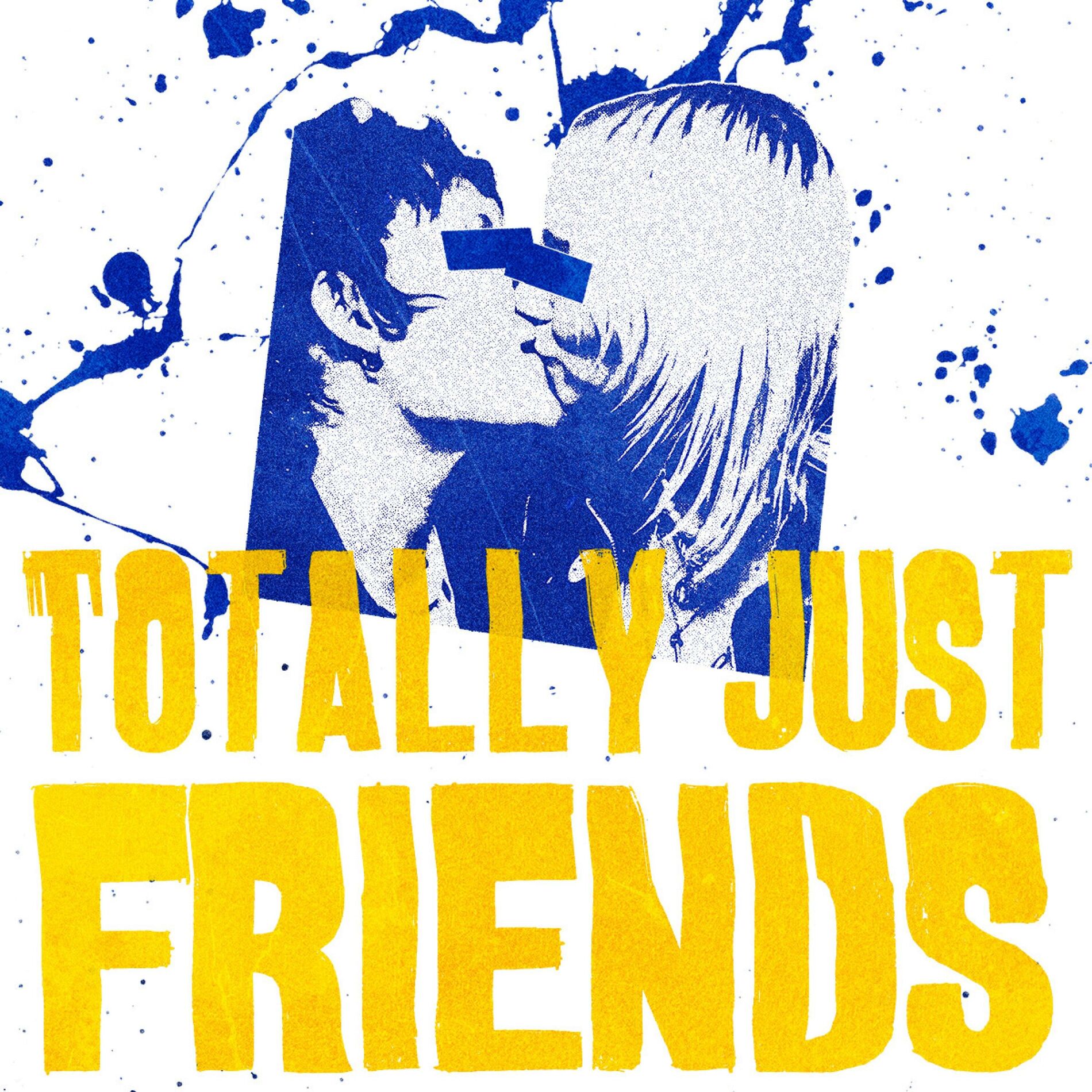 Album cover of Totally Just Friends