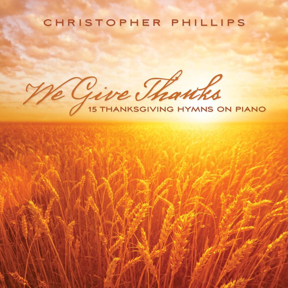 Picture of We Give Thanks: 15 Thanksgiving Hymns On Piano