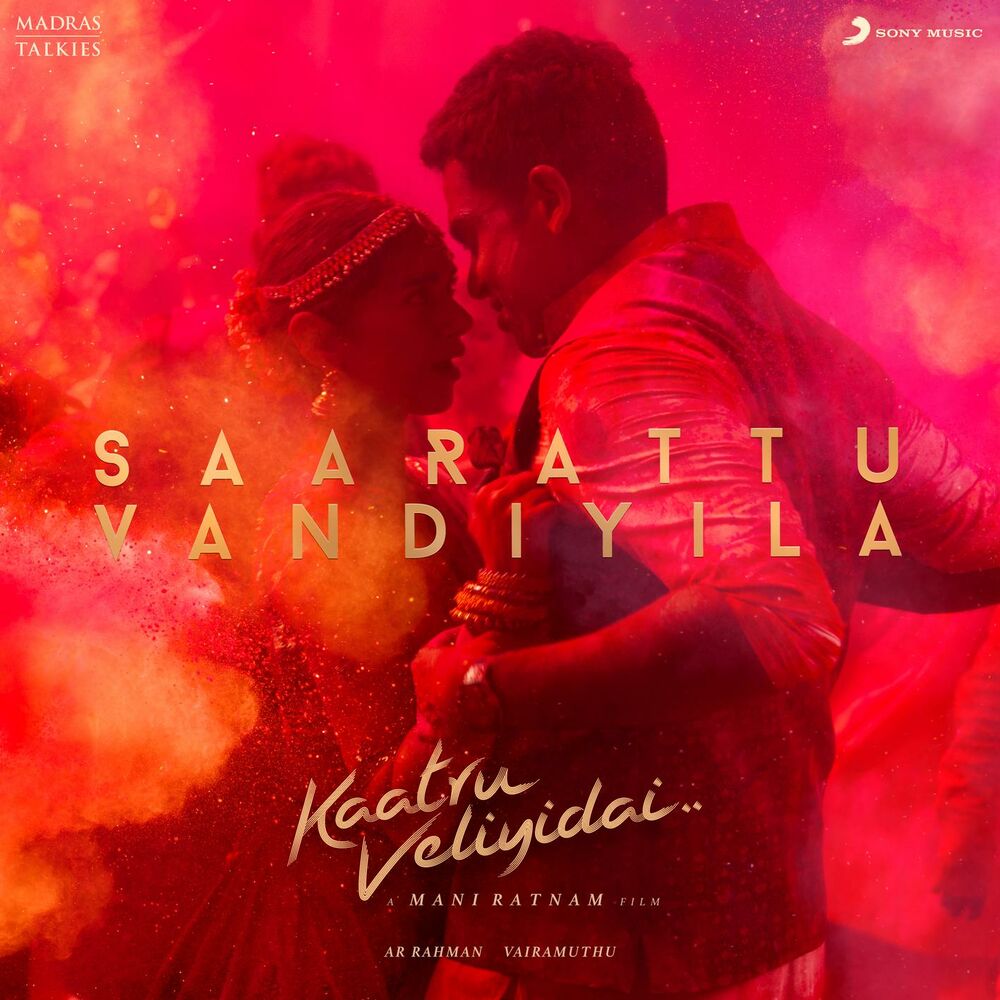 Picture of Saarattu Vandiyila (From "Kaatru Veliyidai")