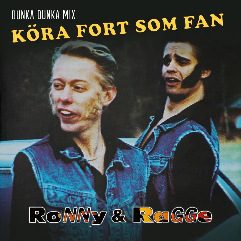Picture of Köra fort som fan (Dunka dunka mix)