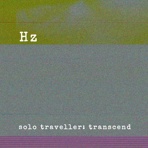 Solo Traveller: Transcend