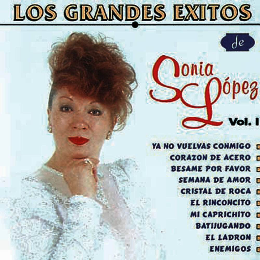 Picture of Los Grandes Exitos de Sonia Lopez Vol. I