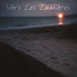 Vers les lumières