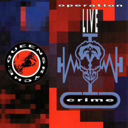 Cover of Operation: LIVEcrime (Live / Remastered 2001)