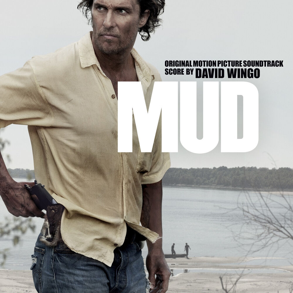Picture of Mud (Original Motion Picture Soundtrack)