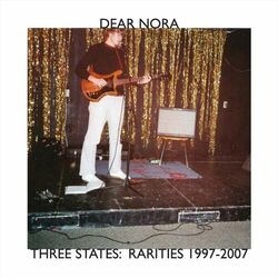Cover of Three States: Rarities 1997-2007