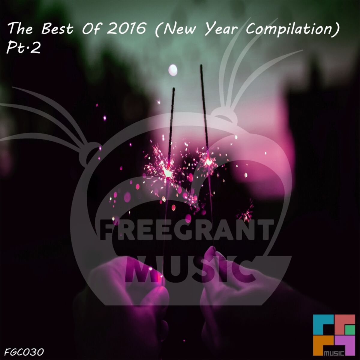 Album cover of The Best Of 2016 (New Year Compilation), Pt. 2