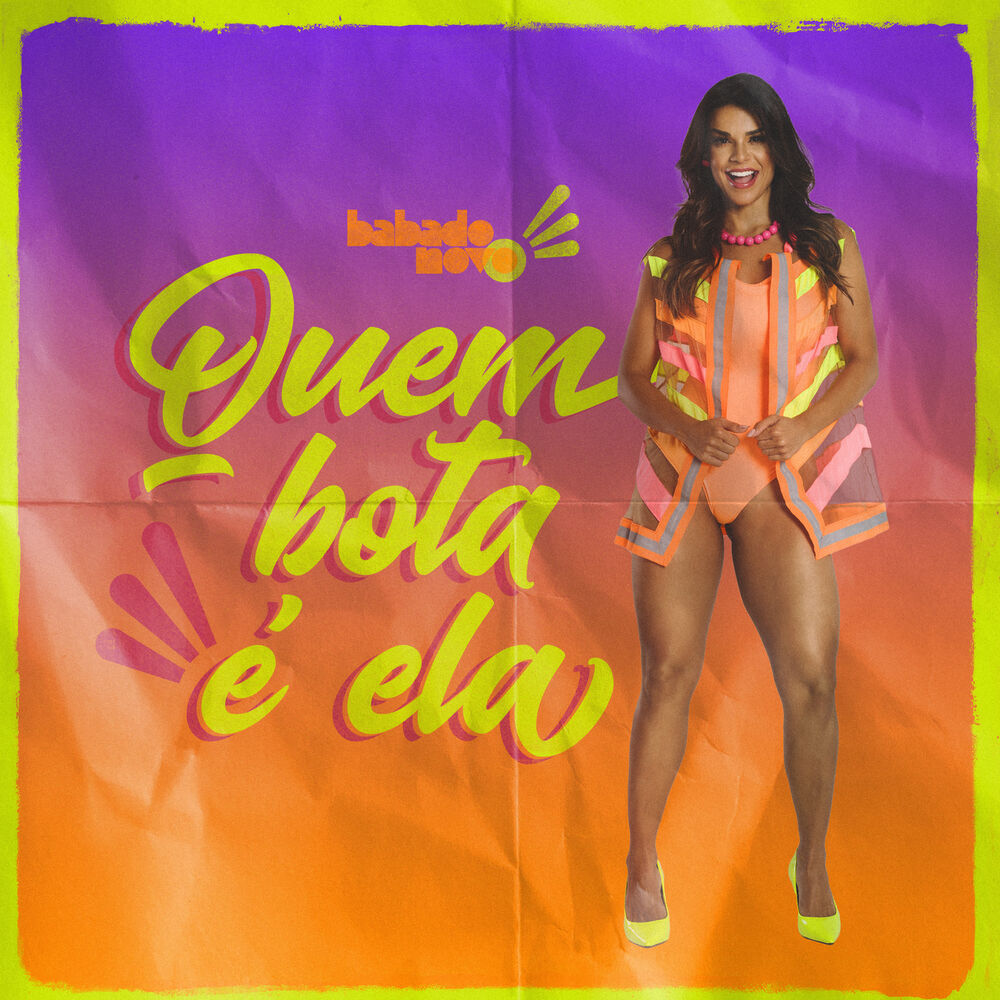 Picture of Quem Bota É Ela