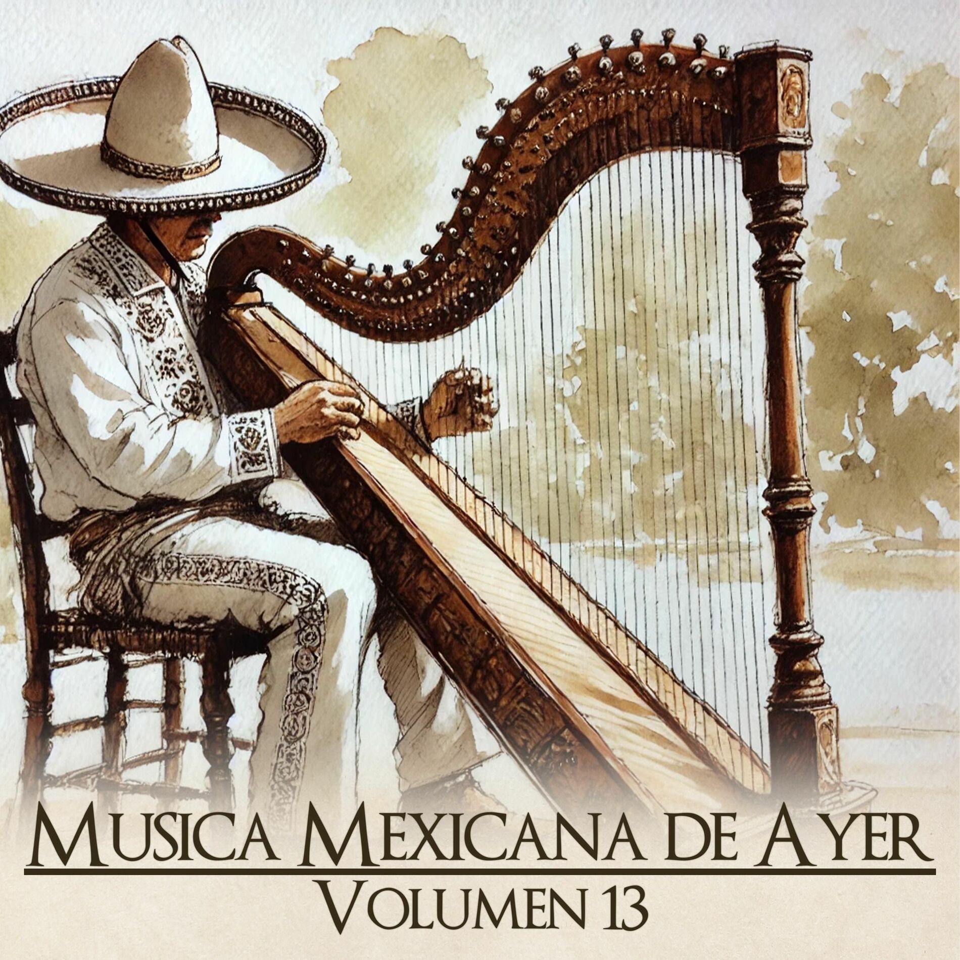 Album cover of Musica Mexicana de Ayer, Vol. 13