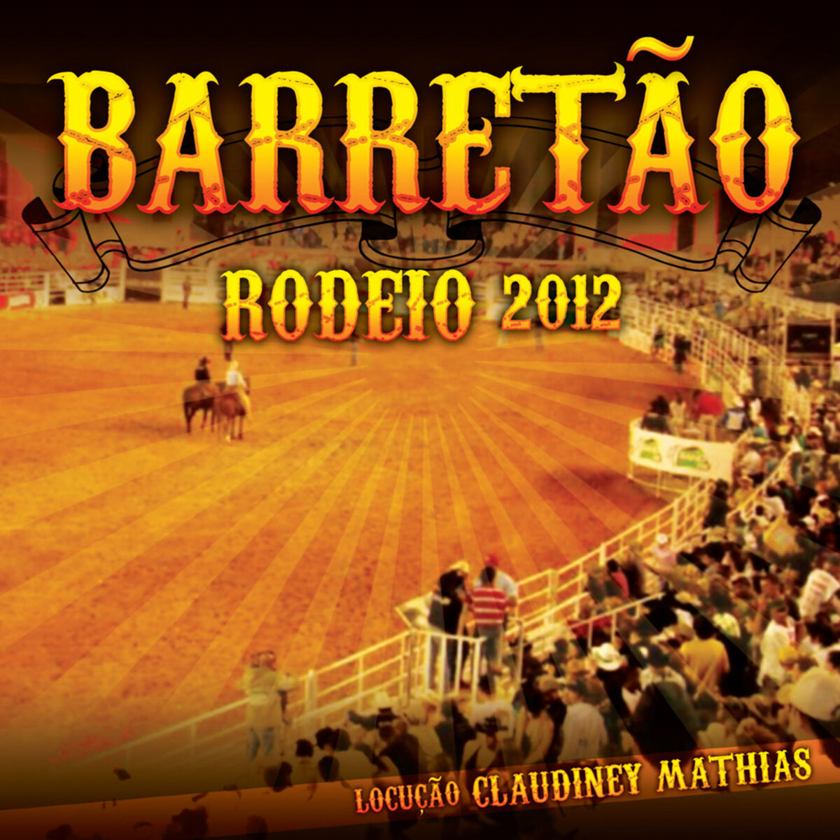 Album cover of Barretão Rodeio 2012