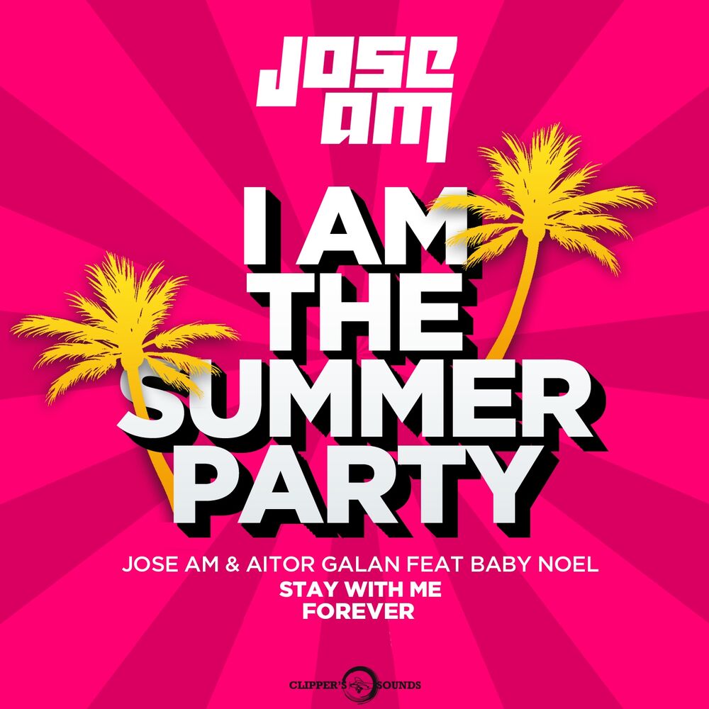 Picture of Stay With Me Forever (I am the Summer Party) [Radio Mix]