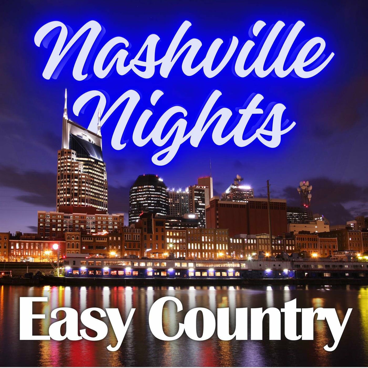 Album cover of Nashville Nights Easy Country