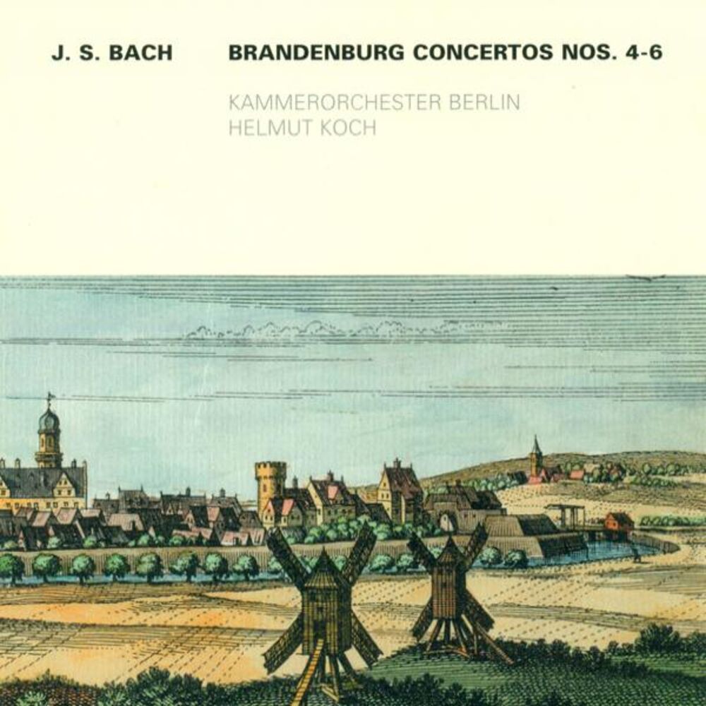 Picture of BACH, J.S.: Brandenburg Concertos Nos. 4-6 (Berlin Chamber Orchestra, Koch)