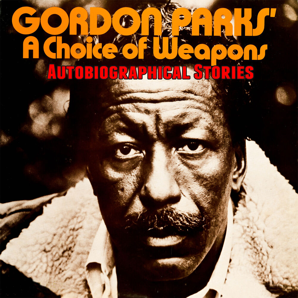 Picture of A Choice of Weapons - Autobiographical Stories