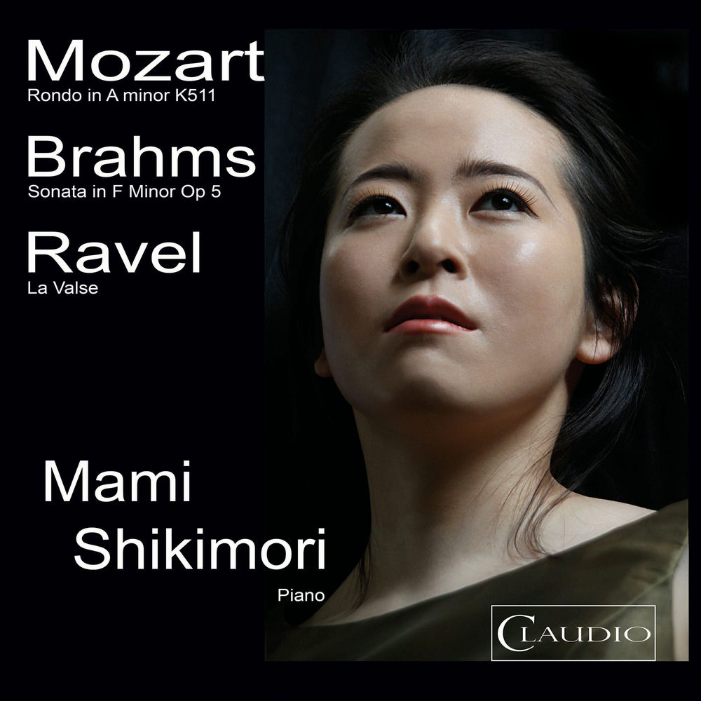 Mozart, Brahms & Ravel: Piano Works