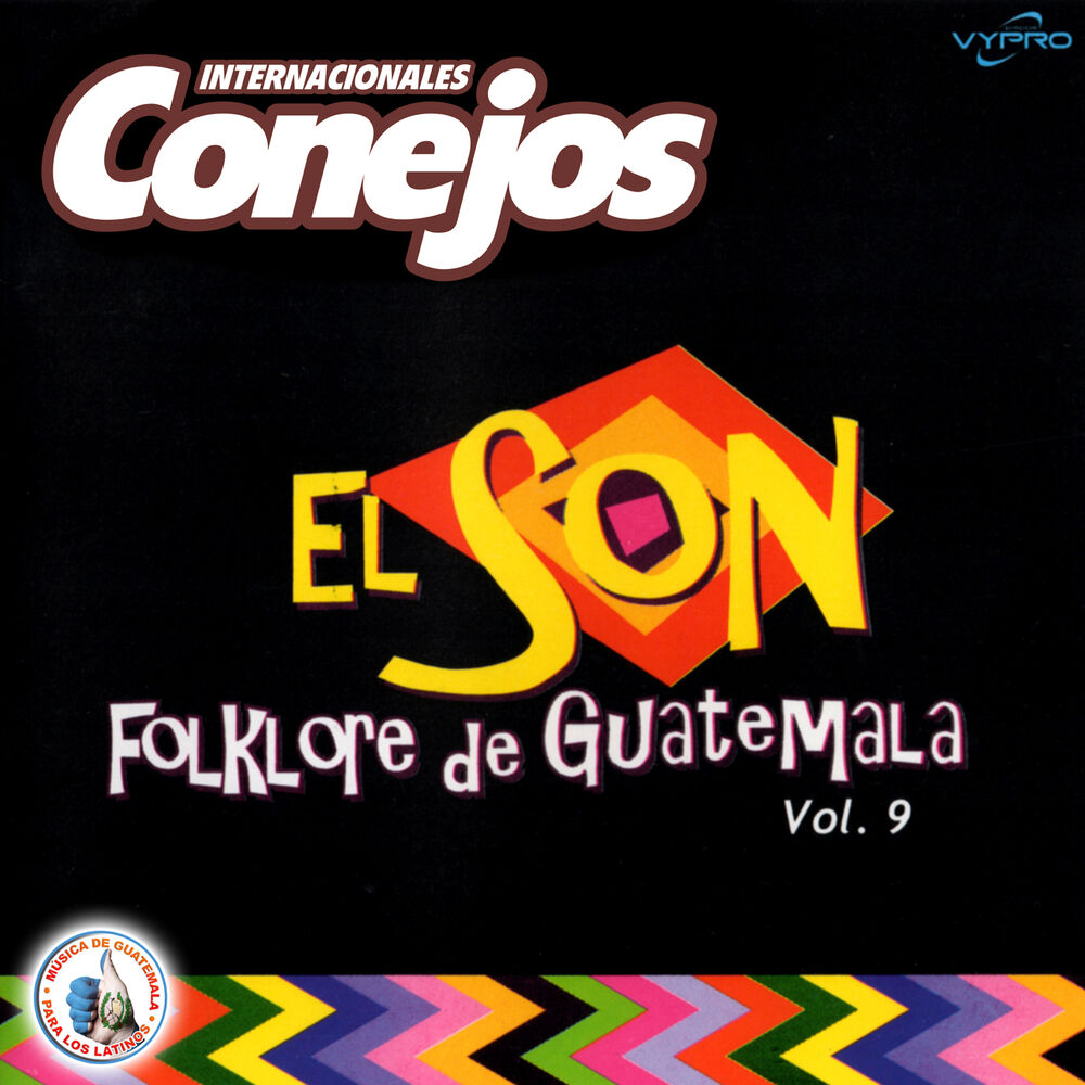 Picture of El Son Folklore de Guatemala Vol. 9. Música de Guatemala para los Latinos