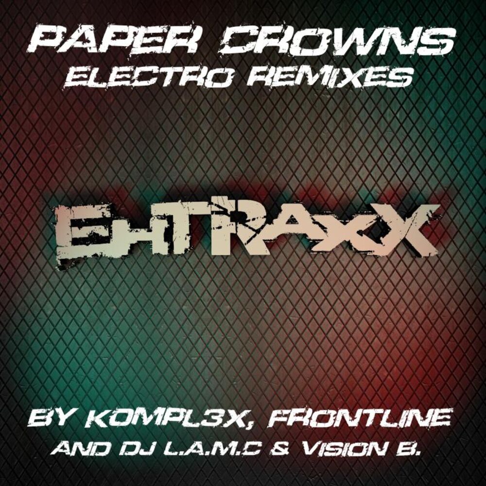 Picture of Paper Crowns (Electro Remixes)