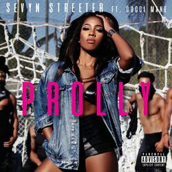 Cover of Prolly (feat. Gucci Mane)