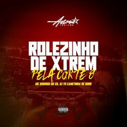 Cover of Rolezinho de Xtrem Pelo Corte 8