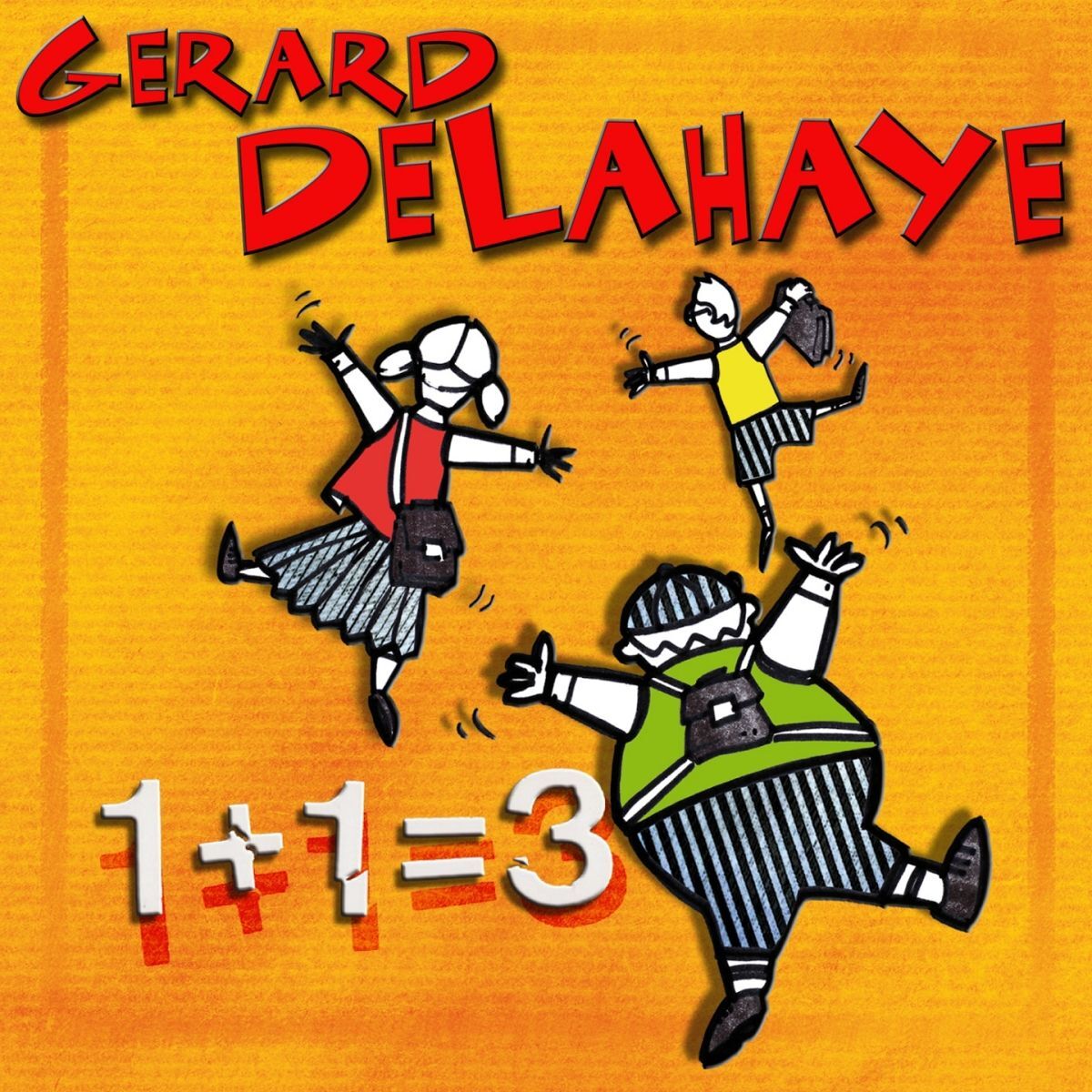 Album cover of Un Plus Un Egale Trois