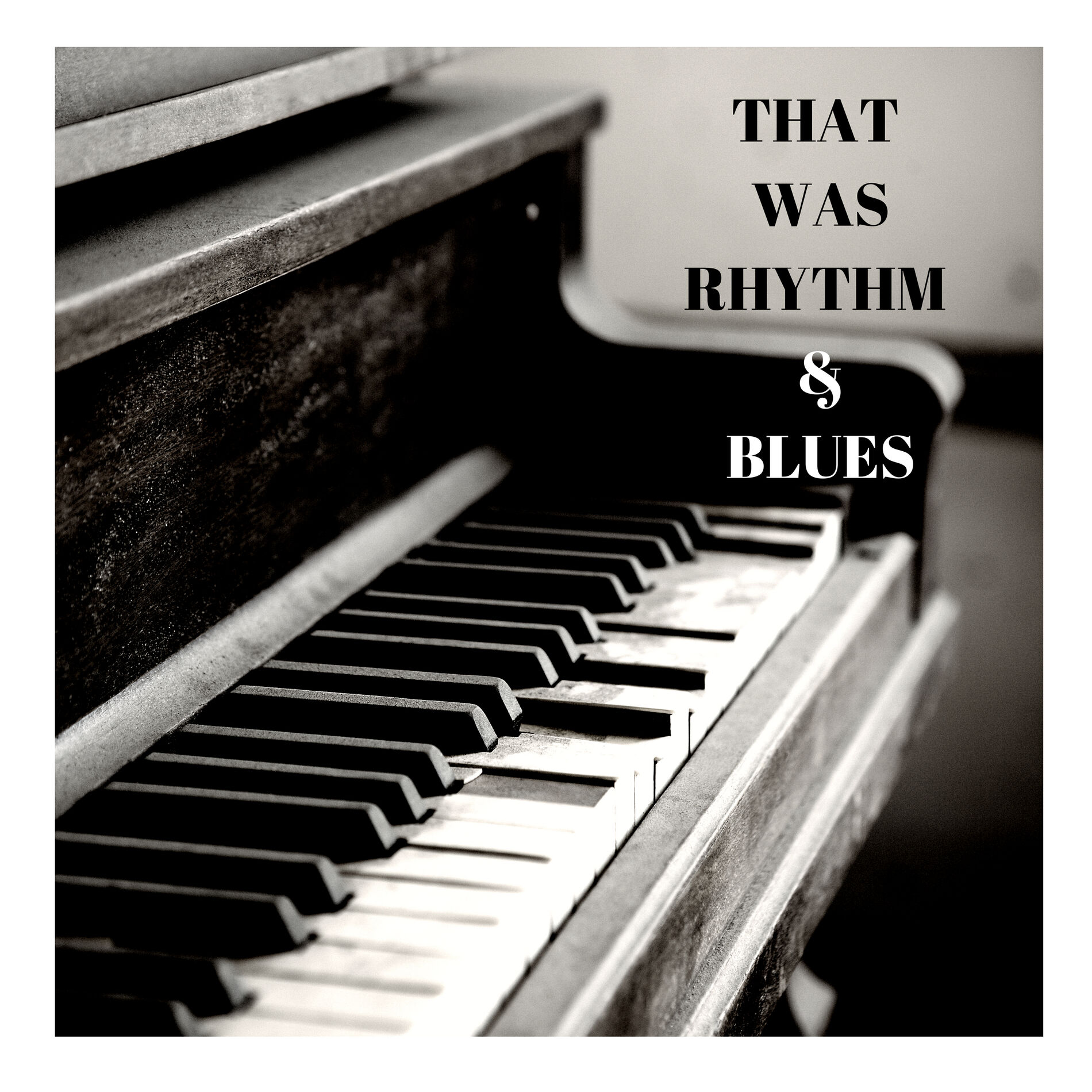 Album cover of That Was Rhythm & Blues