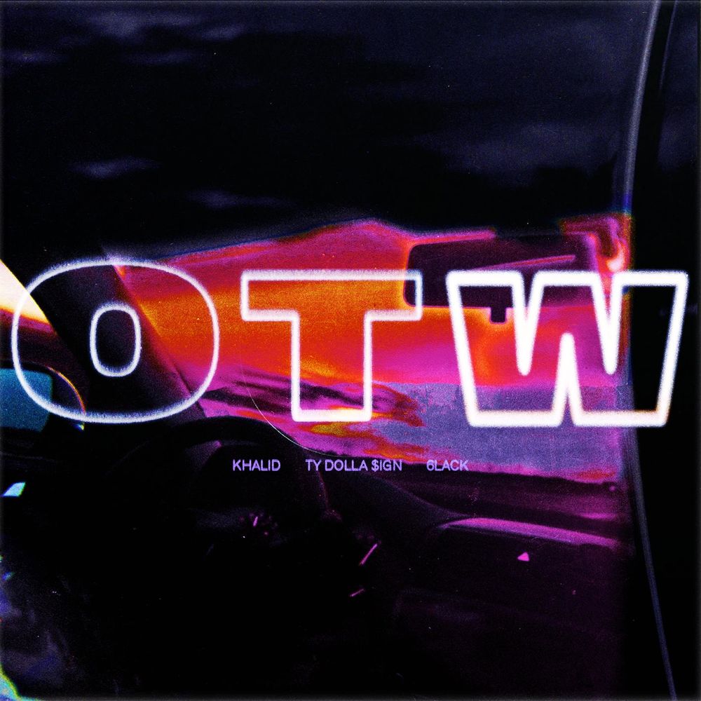 Picture of OTW (feat. 6LACK & Ty Dolla $ign)