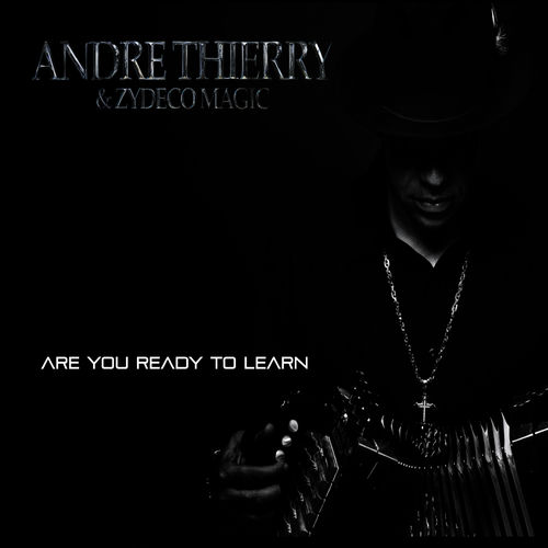Better Man by Andre Thierry & Zydeco Magic - 120 BPM
