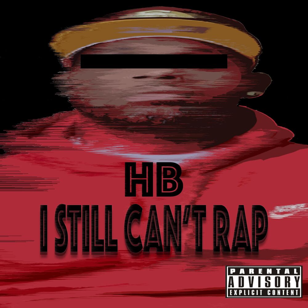 Picture of I STILL CAN'T RAP