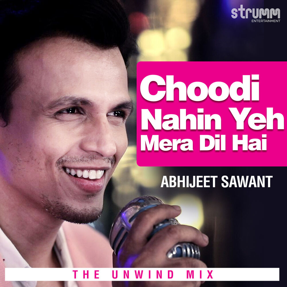 Picture of Choodi Nahin Yeh Mera Dil Hai - Single