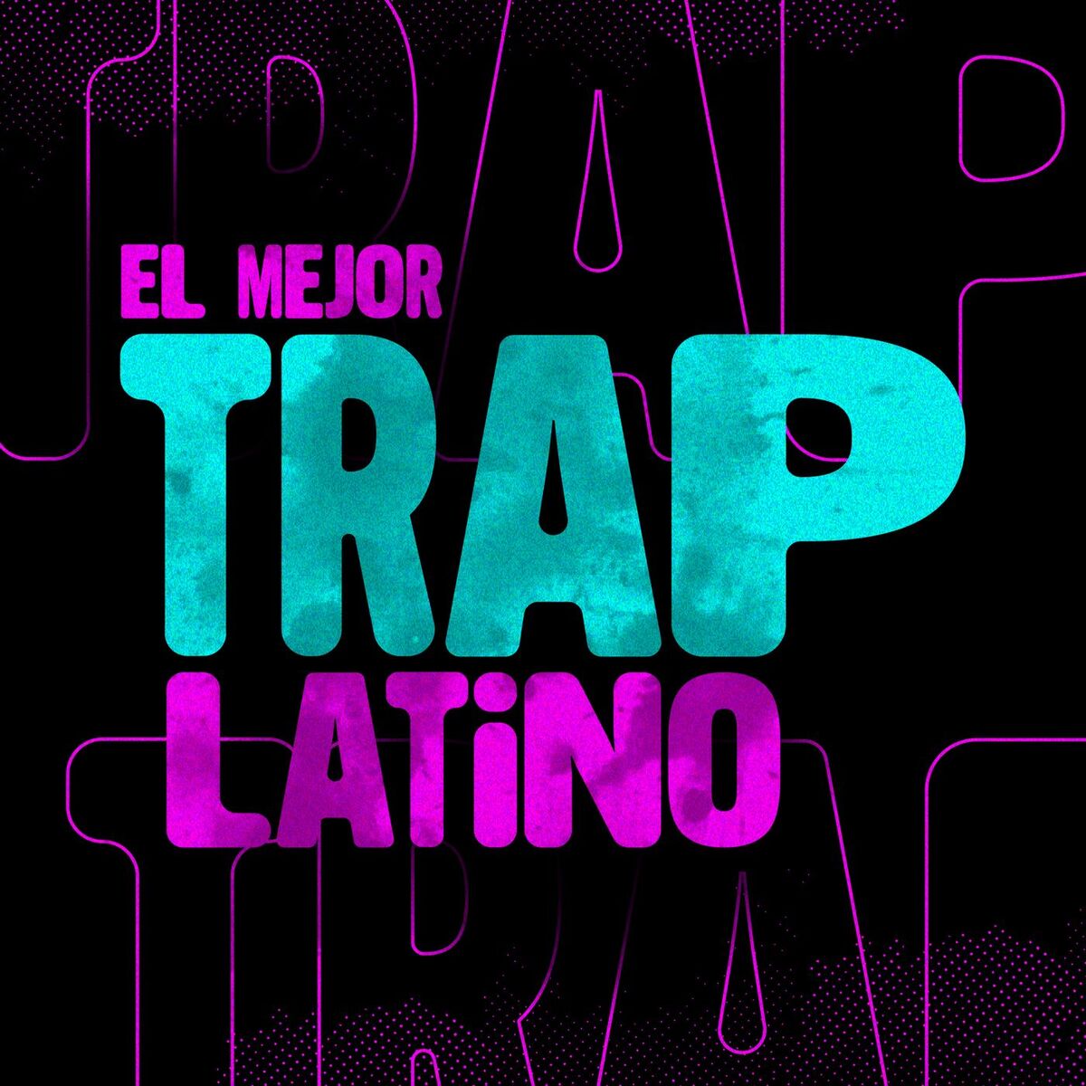 Album cover of El Mejor Trap Latino