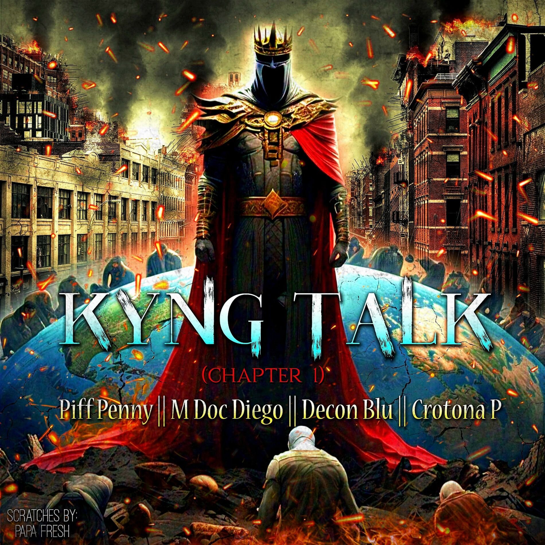 Album cover of Kyng Talk (feat. M Doc Diego, Decon Blu, Crotona P, Pa Pa Fresh & Kyng Syx)