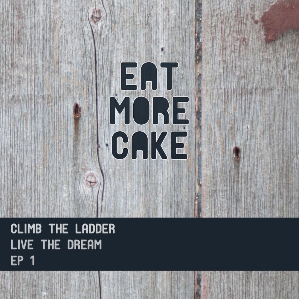 Picture of Climb the Ladder: Live the Dream EP 1