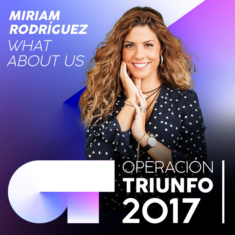 Picture of What About Us (Operación Triunfo 2017)