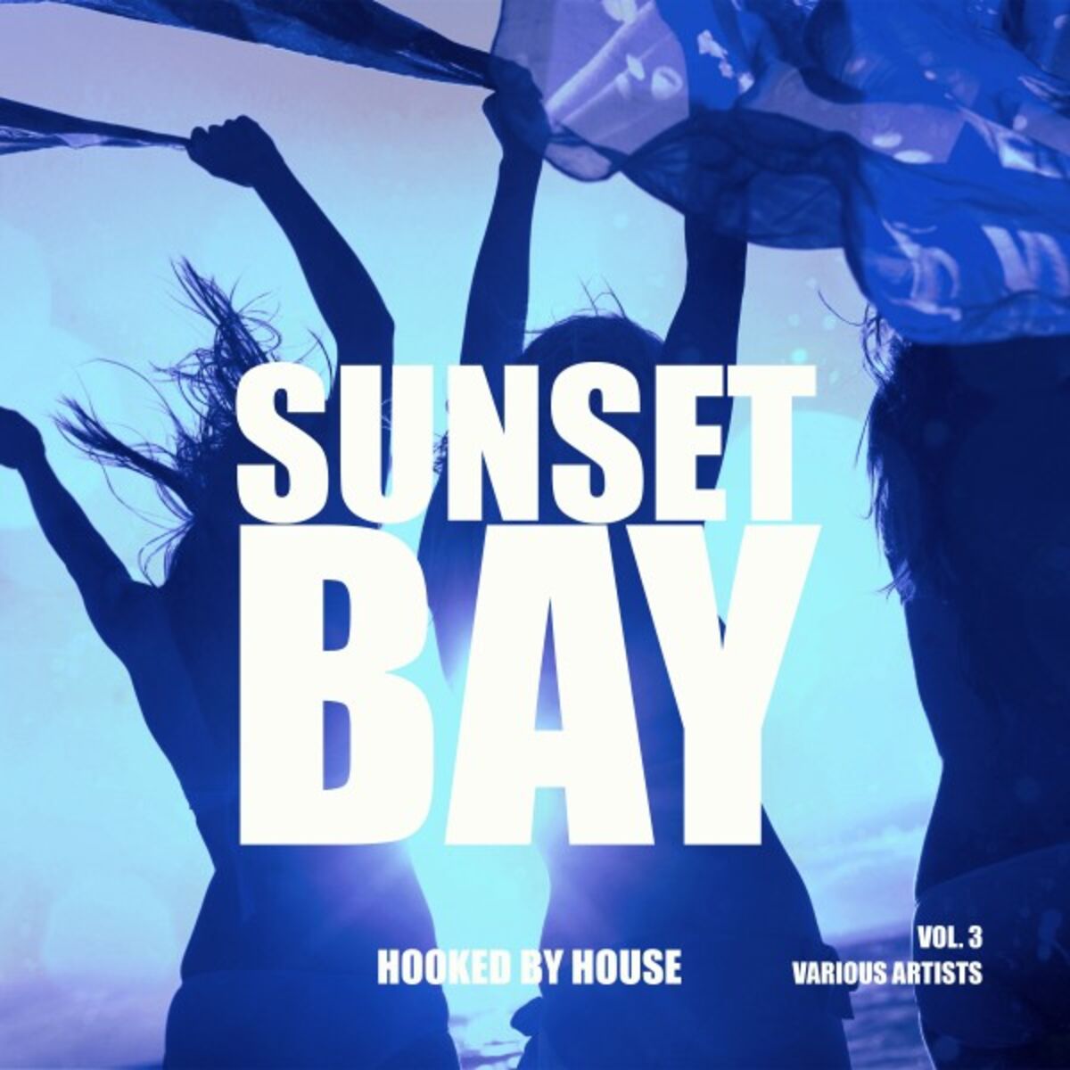 Album cover of Sunset Bay (Hooked by House), Vol. 3