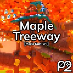 Cover of Maple Treeway (from "Mario Kart Wii")