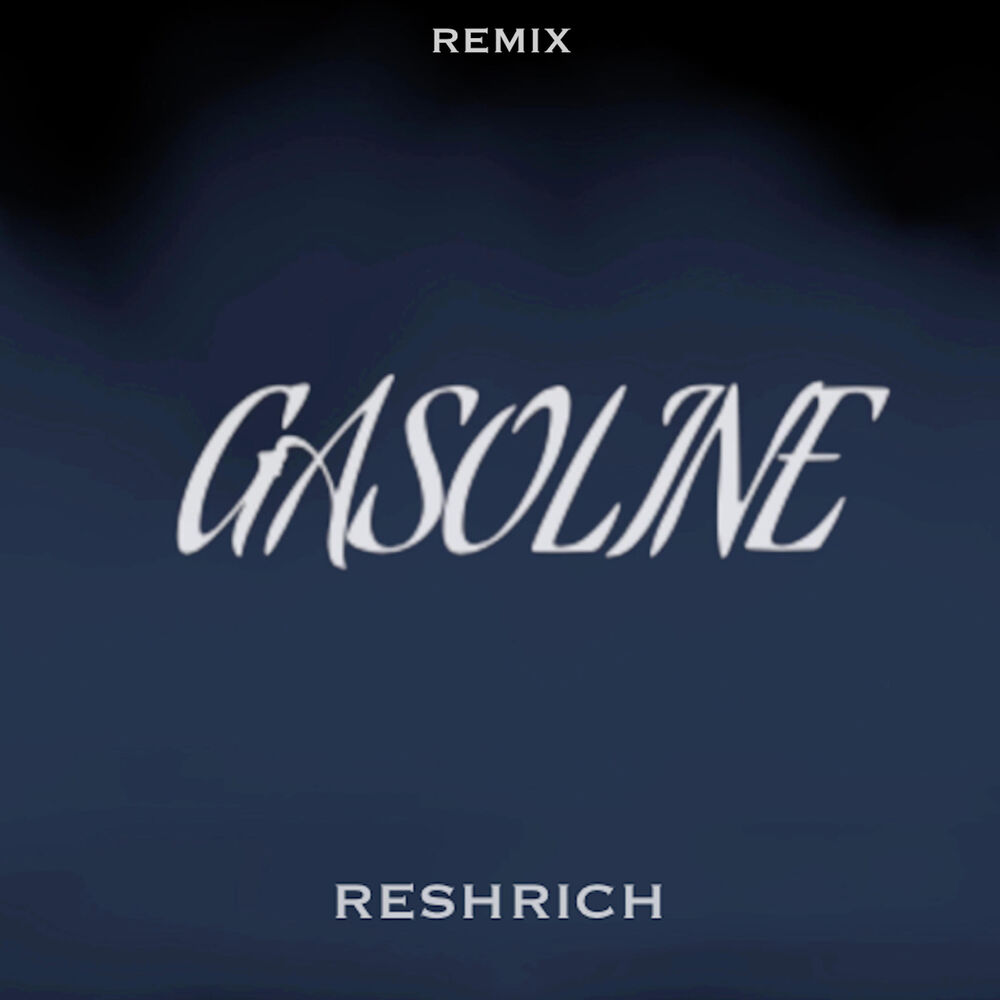 Picture of Gasoline Remix