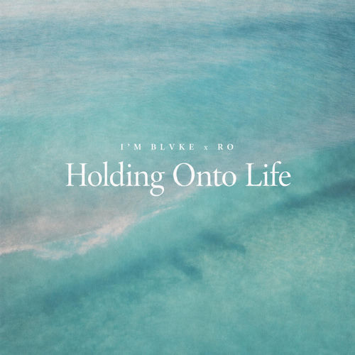 Holding Onto Life