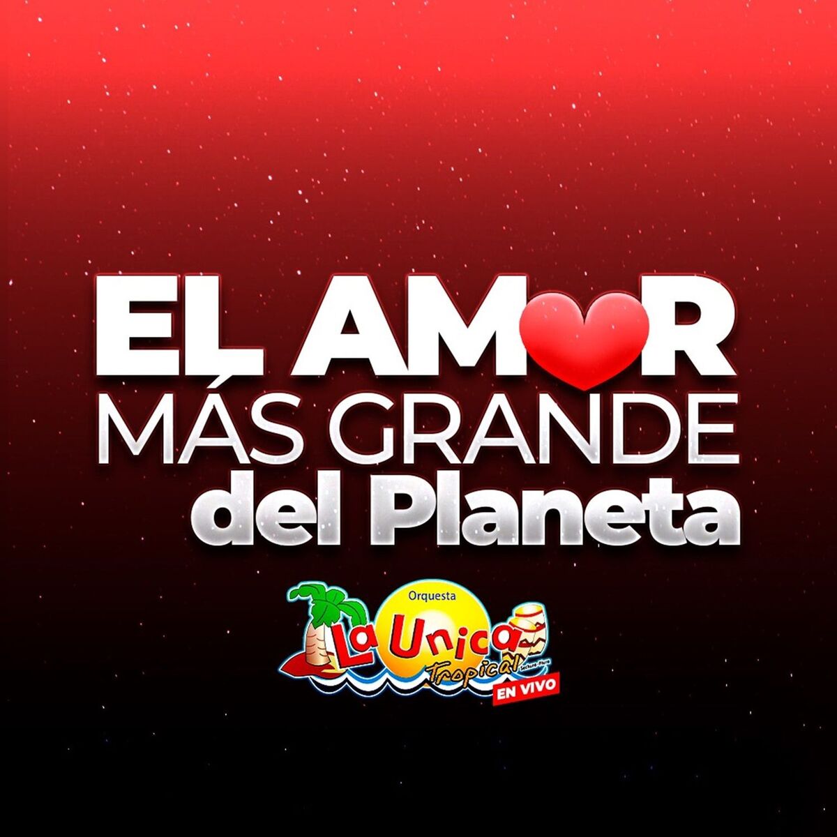 Album cover of EL AMOR MÁS GRANDE DEL PLANETA (en vivo)