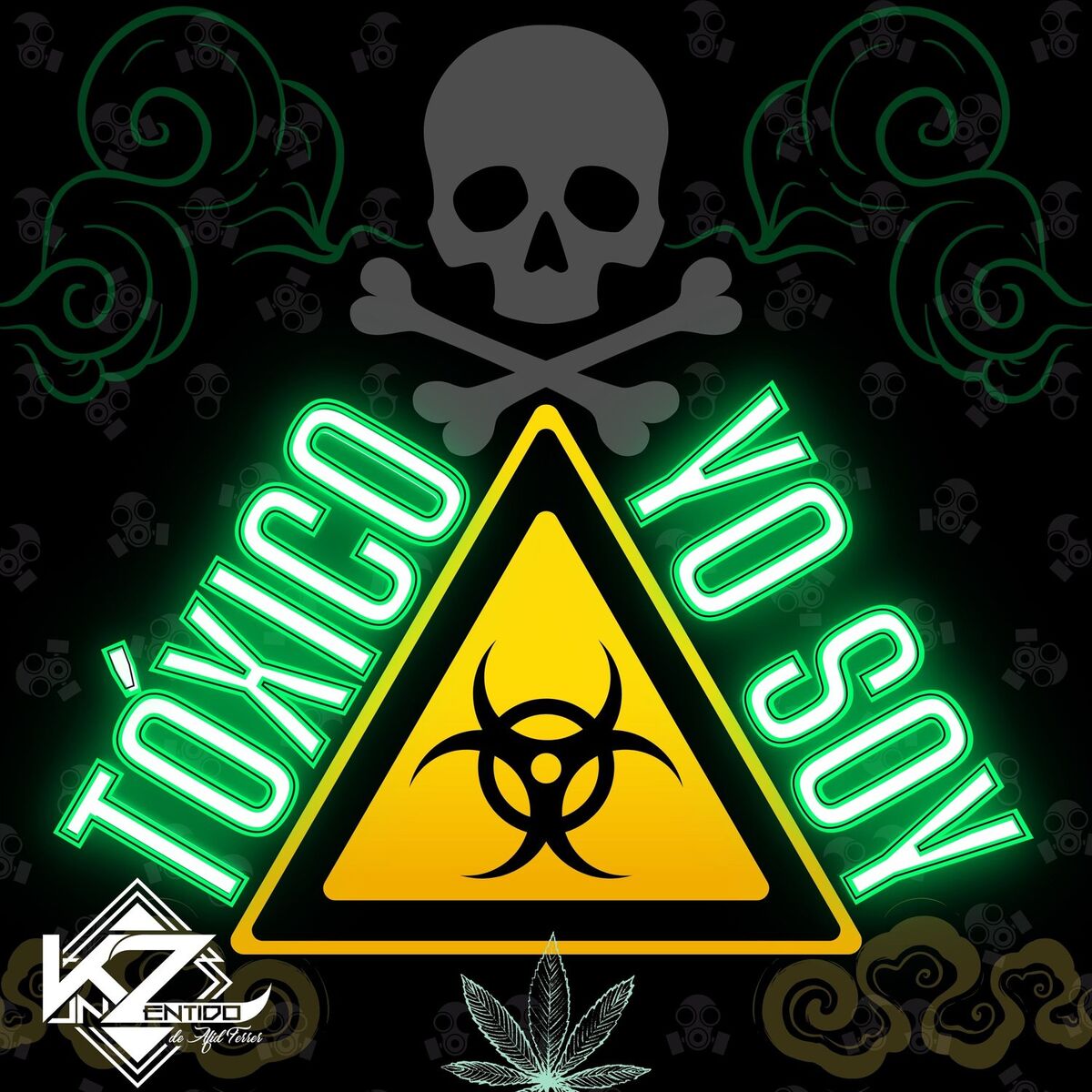 Album cover of Tóxico Yo Soy