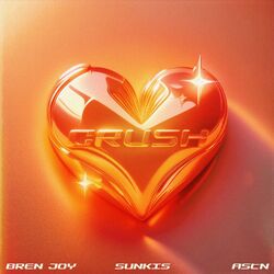 Cover of CRUSH (with ASTN & Bren Joy)