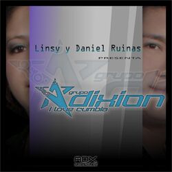 Cover of Linsy Y Daniel Ruinas Presentan Grupo Adixion I love Cumbia