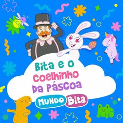 Cover of Bita e o Coelhinho da Páscoa