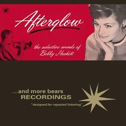 Cover of Afterglow - The Seductive Sounds of Bobby Hackett